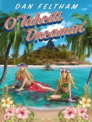 cover image of O'Taheiti Dreamin'